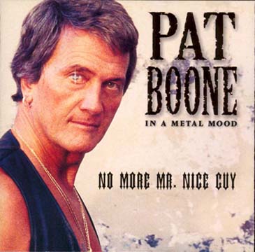 Name:  pat_boone_in_a_metal_mood_front_big.jpg
Views: 397
Size:  54.1 KB